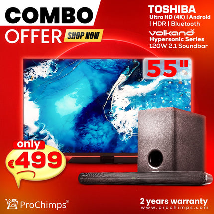 Combo Offer Toshiba 55" Ultra HD (4K) Smart TV  + Volkano X Hypersonic Series 120W 2.1 Soundbar